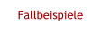 Fallbeispiele